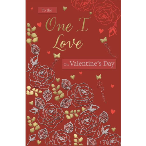 Picture of TO THE ONE I LOVE VALENTINES DAY CARD